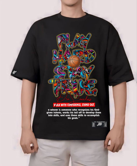 NBA "PLAY HARD STAY TRUE" OVERSIZE PREMIUM DESIGN